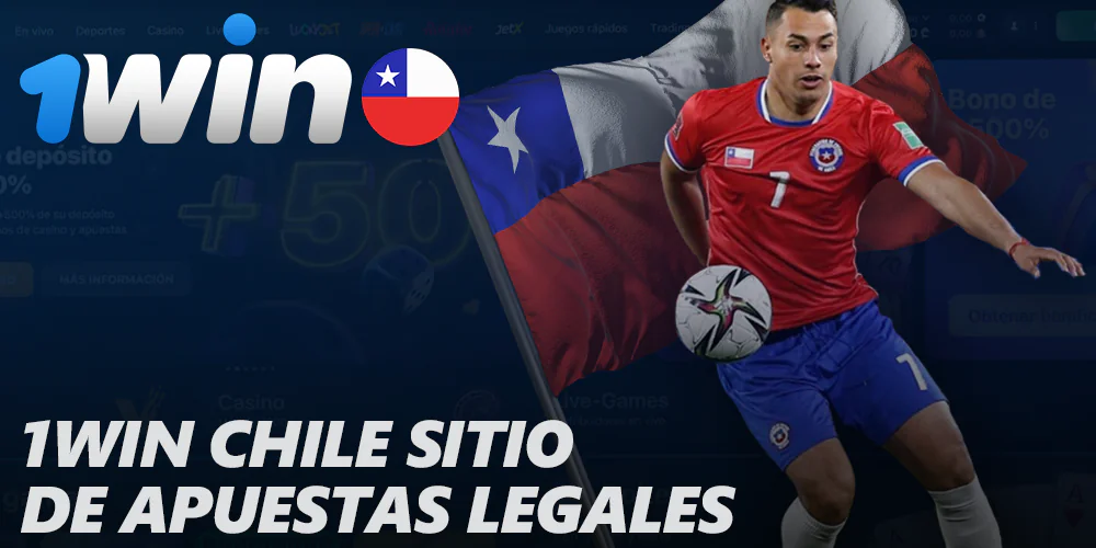 Casa de apuestas legal 1win Chile