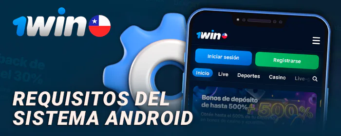 Requisitos del teléfono Android para la aplicación 1win