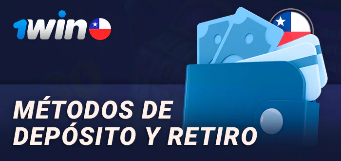 Opciones de pago para los jugadores de Chile 1Win