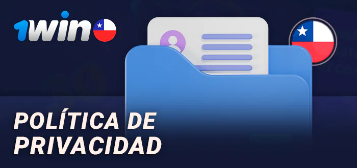 Acerca de la política de privacidad del sitio web de 1Win CL